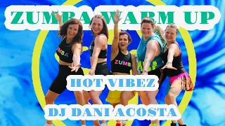 Download Zumba®️ Fitness Warm Up ❤️‍🔥 HOT VIBES ❤️‍🔥 DJ Dani Acosta ❤️‍🔥 Choreography by Inka Brammer MP3