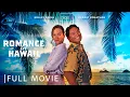 Download Lagu Romance in Hawaii | Full Romance Comedy Movie