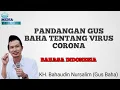 Download Lagu PANDANGAN GUS BAHA TENTANG VIRUS CORONA || BAHASA INDONESIA