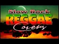 Download Lagu Reggae Covers ( Slow Rock )
