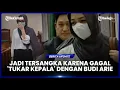 Download Lagu ISTRI TERDAKWA KASUS JUDOL NGAKU DIRINYA JADI TERSANGKA KARENA 'TUKAR KEPALA' DENGAN BUDI ARIE