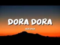 Lagu Dora dora - Alex Mica (Lyrics)