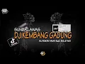 Download Lagu DJ KEMBANG GADUNG [GAMELAN] SOUND BULE WG VIRAL TIKTOK || DJ ALVISENA RMX feat BULE WG