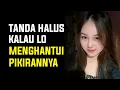 Lagu 5 Tanda Dia Sedang Mikirin Kamu! Tanda Psikologi