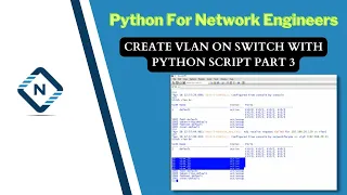 Python for Network Engineer Create Vlan on Switch with Python Script Part 3 21
