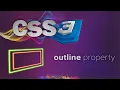 CSS for beginners 69 outline property OUTLINE vs BORDER