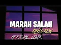 Download Lagu DXH CREW  - MARAH SALAH ( OFFICIAL LIRIK )