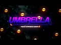 BEAT UMBRELLA - quando ta com ela (FUNK REMIX) by Djay L Beats, @mellonobeat \u0026 @SenhorNestlon
