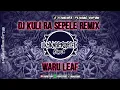 Download Lagu Jawa pride | DJ kuli Ra Sepele - waru leaf (layang Project remix edit)