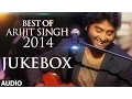 Download Lagu Official: Arijit Singh - Best of 2014 Jukebox | Best Romantic Songs | Arijit Singh Latest Songs