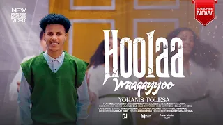 HOOLAA WAAQAYYO Yohanis Tolesa 2017 25  HOOLAA WAAQAYYO Yohanis Tolesa 2017 25