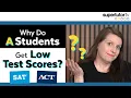 Why Do A Students Get Low Scores