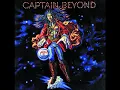 Captain Beyond - Dancing Madly Backwards (On A Sea Of Air)