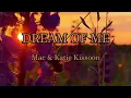 Download Lagu DREAM OF ME by Mac \u0026 Katie Kissoon (lyric \u0026 terjemah)