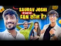 Lagu Saurav Joshi ki badi Fan😍