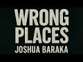 Download Lagu Wrong places Joshua baraka lyrics HD video 2025