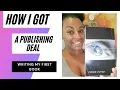 I Got A Publishing Deal Tips On How To Get Published -Zenra Blue - An Author s World