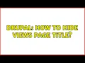 Drupal How to hide views page title 2 Solutions