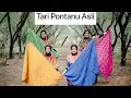 Tari Pontanu Asli | karya Alm. Hasan M Bahasyuan