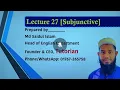 Lagu Lecture :Subjunctive by saidul sir part 01