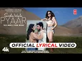 Download Lagu Saccha Wala Pyaar, Chahida Na Mainu Jhootha Pyaar Mundiya, Na Chahi Di Mainu Lambi Car Mundiya
