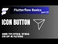 How to Use Icon Button in FlutterFlow