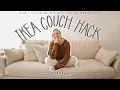 Lagu HOW WE SAVED MONEY AT IKEA AND GOT OUR DREAM SOFA (ikea hack couch tips)