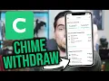How To Wit raw Your Money From Chime