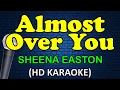 Download Lagu ALMOST OVER YOU - Sheena Easton (HD Karaoke)