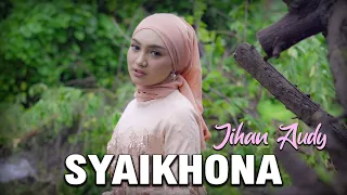 Download Syaikhona - Jihan Audy ( Official Music Video ) MP3