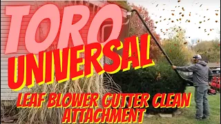 Easy Way to Clean Gutters Toro Universal Gutter Cleaning Leaf Blower Kit