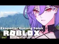Download Lagu 🔴 MANJAT GUNUNG | ROBLOX: EKSPEDISI GUNUNG SALAK