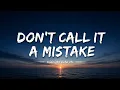 It Was All a Lie - Don t Call It a Mistake The Truth They Never Admit