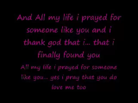 Download MP3 (all my life) i pray for someone like you