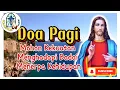 Download Lagu Doa Pagi 🔴 Mohon Kekuatan Menghadapi Badai yang Menerpa Kehidupan‼️
