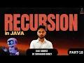 Recursion in Java Explained with Example Recursive Function Step by Step Part-18