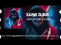 Defkhan & NELLIE & Fredo - Kapak Olsun ( Ferhat Güneş Remix ) | Hadi Eyvallah Buda Kapak Olsun.