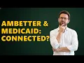 Is Ambetter A Part Of Medicaid