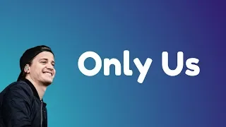 kygo u0026 haux only us lyrics 