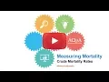 Measuring Mortality - Episode One