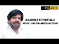 Download Lagu RAAKOLI KOOVAYILA | ORU THAAYIN SABATHAM | T.RAJENDRAN | HI RES AUDIO