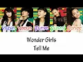 Wonder Girls – Tell Me Lyrics [HAN|ROM|ENG]