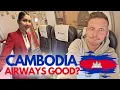 Is Cambodia Airways a reliable Airline