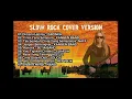 Lagu Slow rock cover version pop indonesia