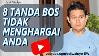 Download 8 Tanda Bos Tidak Menghargai Anda di Tempat Kerja MP3