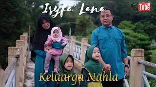 Download ISYFA' LANA - KELUARGA NAHLA MP3