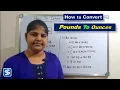 Conversion of Pounds to Ounces How to Convert Pounds to Ounces Pounds to Ounces lbs to oz