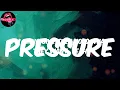 Pressure (Lyrics) - Bree Runway