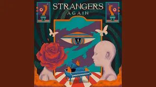 Download Strangers Again MP3