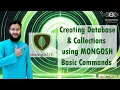 Creating Database and Collections Using Mongosh in MongoDB Basic Commands MongoDB